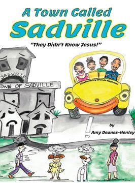 portada A Town Called Sadville: They Didn't Know Jesus (in English)