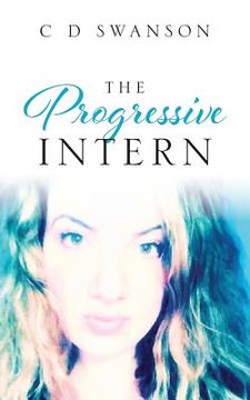 portada The Progressive Intern (in English)