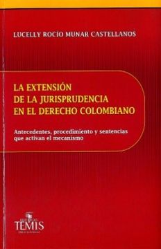 portada La Extension de la Jurisprudencia en el (in Spanish)