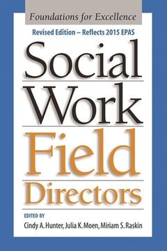 portada Social Work Field Directors: Foundations for Excellence (en Inglés)