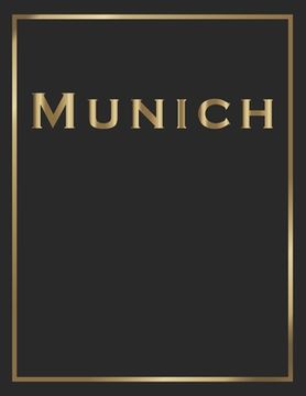 portada Munich: Gold and Black Decorative Book - Perfect for Coffee Tables, End Tables, Bookshelves, Interior Design & Home Staging Ad