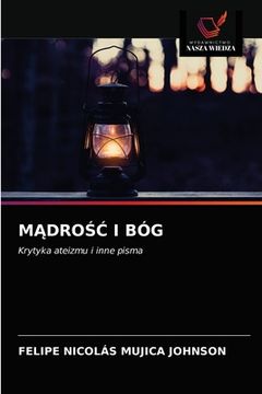 portada MĄdroŚĆ I Bóg (en Polaco)