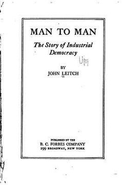 portada Man to man, the story of industrial democracy (in English)
