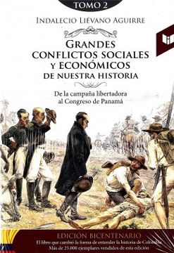 portada Grandes Conflictos Sociales y Economicos de Nuestra Historia Tomo 2 (in Spanish)