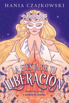 portada La Fiesta de tu Liberación (in Spanish)