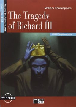 portada The Tragedy of Richard Iii+Cd (Reading s): 000001 (Black Cat. Reading and Training) - 9788468210575 (en Inglés)