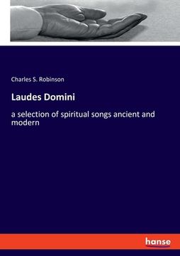 portada Laudes Domini: a selection of spiritual songs ancient and modern (en Inglés)