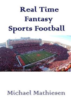portada Real Time Fantasy Sports and Football Junkies: Let the United Games Begin
