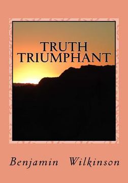 portada Truth Triumphant: The Church in the Wilderness (in English)