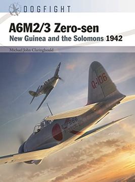 portada A6m2/3 Zero-Sen: New Guinea and the Solomons 1942 (en Inglés)