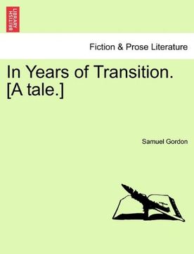 portada in years of transition. [a tale.] (en Inglés)