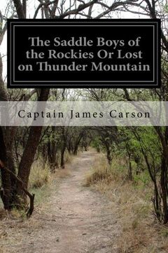 portada The Saddle Boys of the Rockies or Lost on Thunder Mountain (en Inglés)