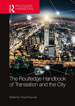 portada The Routledge Handbook of Translation and the City (en Inglés)