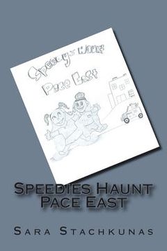 portada Speedies Haunt Pace East (en Inglés)