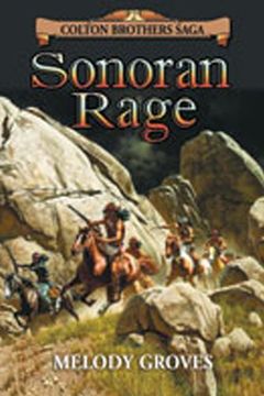 portada Sonoran Rage: A Colton Brothers Saga, no. 2 (en Inglés)