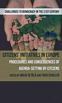 portada Citizens' Initiatives in Europe: Procedures and Consequences of Agenda-Setting by Citizens (Challenges to Democracy in the 21St Century) 