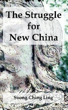 portada the struggle for new china (in English)