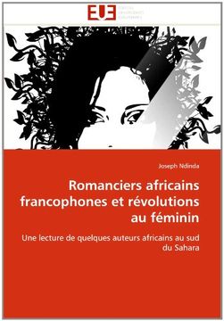 portada Romanciers Africains Francophones Et Revolutions Au Feminin