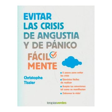 portada Evitar Las Crisis de Angustia Y de Panico Facilmente (in Spanish)