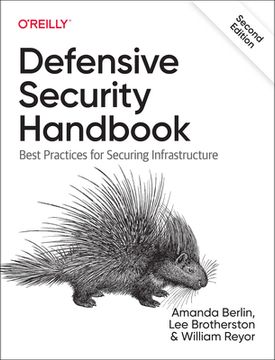 portada Defensive Security Handbook: Best Practices for Securing Infrastructure (en Inglés)
