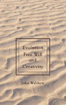 portada evolution, free will and creativity (in English)