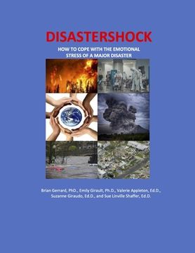 portada Disastershock: How to Cope with the Emotional Stress of a Major Disaster (en Inglés)