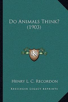 portada do animals think? (1903) (en Inglés)