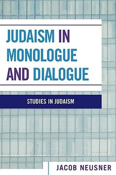 portada judaism in monologue and dialogue (in English)