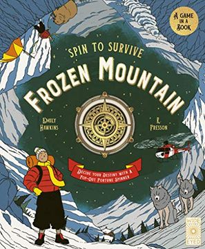 portada Spin to Survive: Frozen Mountain: Decide Your Destiny With a Pop-Out Fortune Spinner 