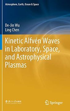 portada Kinetic Alfvén Waves in Laboratory, Space, and Astrophysical Plasmas (en Inglés)