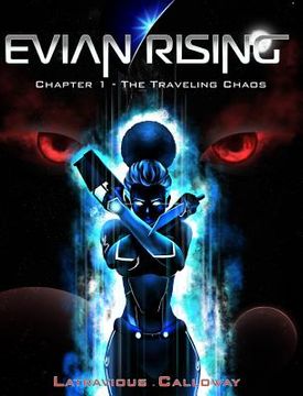 portada Evian Rising: Chapter 1 - The Traveling Chaos (en Inglés)