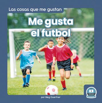 portada Me Gusta El Futbol (I Like Soccer) (in Spanish)