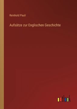 portada Aufsätze zur Englischen Geschichte (in German)