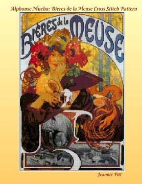 portada Alphonse Mucha Cross Stitch Pattern Book: Bieres de la Meuse