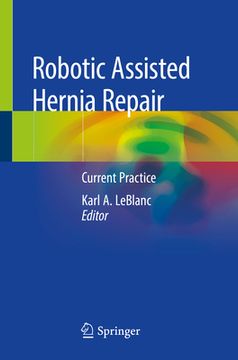 portada Robotic Assisted Hernia Repair: Current Practice (en Inglés)