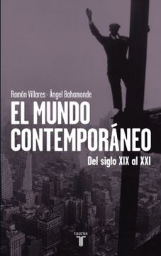 portada El Mundo Contemporáneo: Del Siglo xix al xxi (in Spanish)