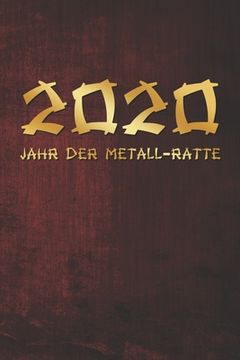 portada Grand Fantasy Designs: 2020 Jahr der Metall Ratte asiatisch gold auf rot - Tagesplaner 15,24 x 22,86 (en Alemán)