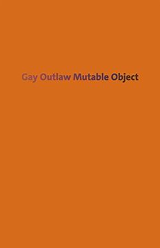 portada Gay Outlaw: Mutable Object (en Inglés)