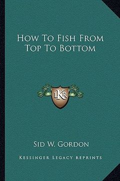 portada how to fish from top to bottom (en Inglés)