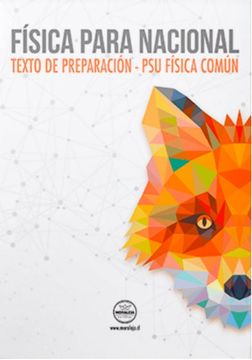 portada “Física Para Nacional”, texto de preparación PSU- Física Común
