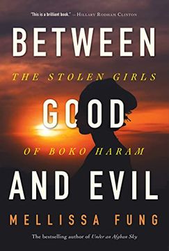 portada Between Good and Evil: The Stolen Girls of Boko Haram (in English)