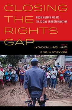 portada Closing the Rights Gap: From Human Rights to Social Transformation (en Inglés)