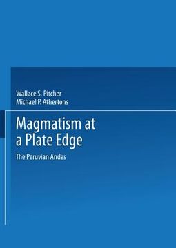 portada Magmatism at a Plate Edge: The Peruvian Andes (en Inglés)