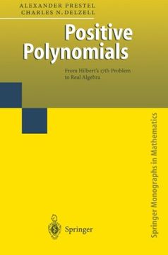 portada positive polynomials: from hilbert's 17th problem to real algebra (in English)