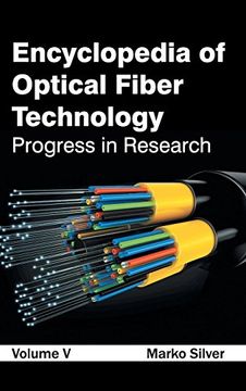 portada Encyclopedia of Optical Fiber Technology: Volume v (Progress in Research) (in English)