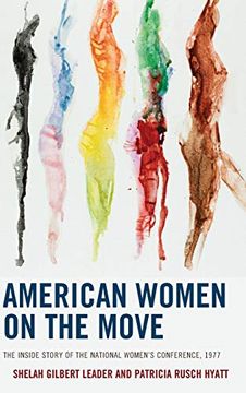portada American Women on the Move: The Inside Story of the National Women’S Conference, 1977 (in English)
