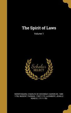 portada The Spirit of Laws; Volume 1