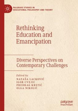 portada Rethinking Education and Emancipation. Diverse Perspectives on Contemporary Challenges