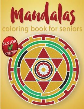portada Mandalas Coloring Book For Seniors (en Inglés)