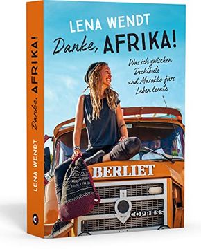 portada Danke, Afrika! Was ich Zwischen Dschibuti und Marokko Fürs Leben Lernte (in German)